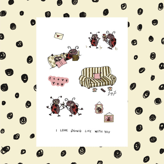 ‘i love doing life with you’ print