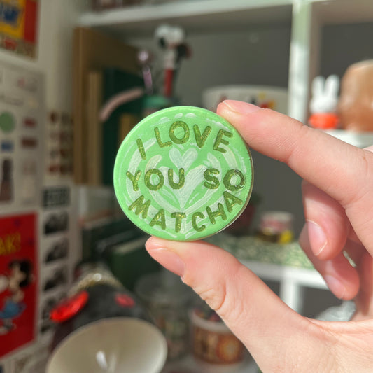 ‘i love you so matcha’ clay magnet