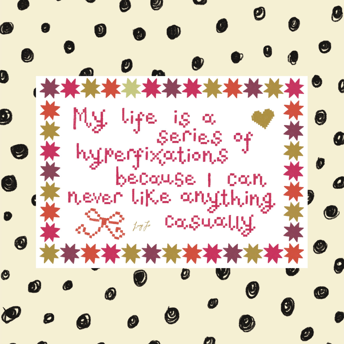 ‘series of hyperfixations’ print (white)