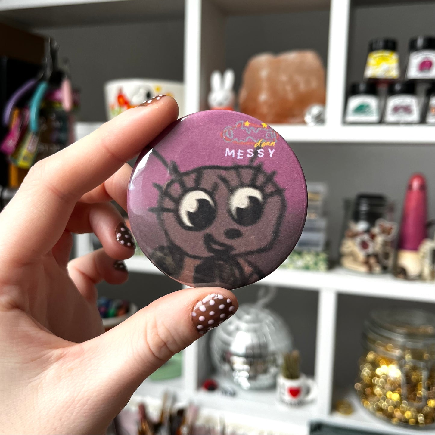 ‘messy’ badge